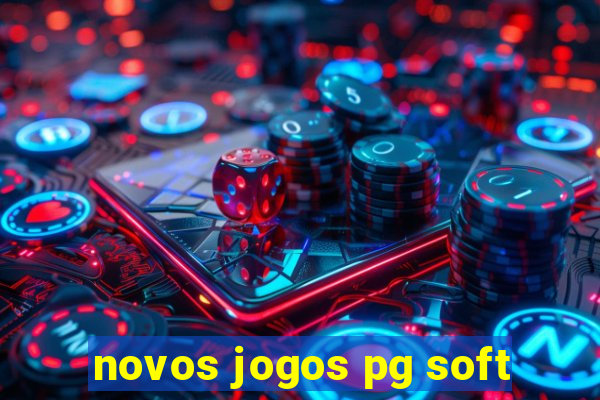 novos jogos pg soft